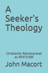 Seeker's Theology