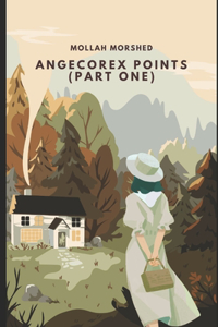 Angecorex Points (Part One)