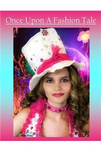 Once Upon a Fashion Tale