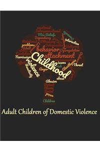 Adult Children of Domestic Violence