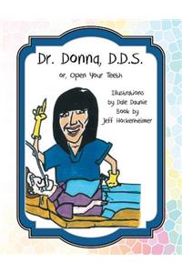 Dr. Donna, D.D.S.
