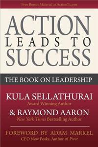 Action Leads to Success