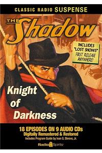 The Shadow: Knight of Darkness