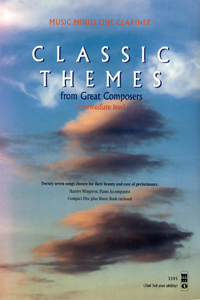 Classic Themes from Great Composers: Clarinet: Intermediate [With CD (Audio)]