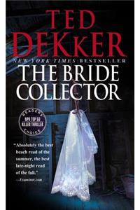The Bride Collector