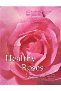 Healthy Roses