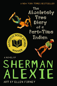 Absolutely True Diary of a Part-Time Indian