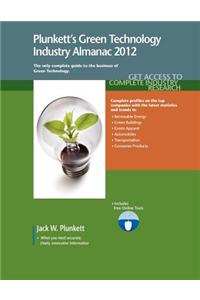 Plunkett's Green Technology Industry Almanac 2012