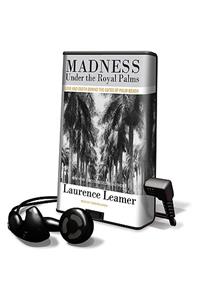 Madness Under the Royal Palms