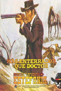Más enterrador que doctor (Colección Oeste)