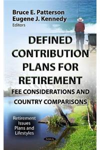 Defined Contribution Plans for Retirement