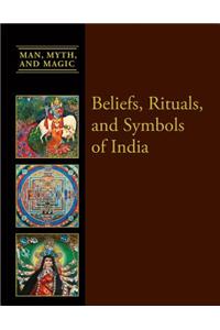 Beliefs, Rituals, and Symbols of India
