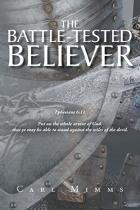 Battle-Tested Believer