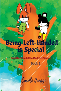 Being Left-Handed is Special