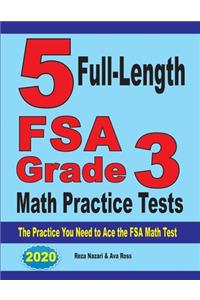 5 Full-Length FSA Grade 3 Math Practice Tests