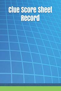 Clue Score Sheet Record