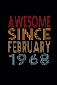 Awesome Since February 1968