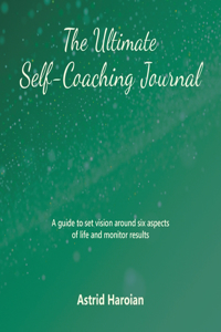 The Ultimate Self-Coaching Journal