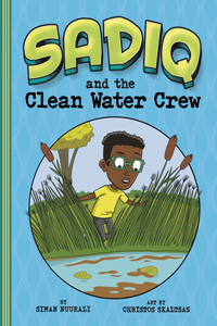 and the Clean Water Crew