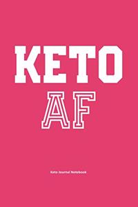 Keto AF Keto Journal Notebook