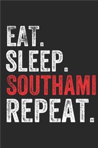 Eat Sleep Southampton Repeat UK United Kingdom Great Britain British Notebook City Gift