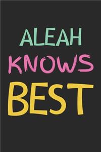 Aleah Knows Best