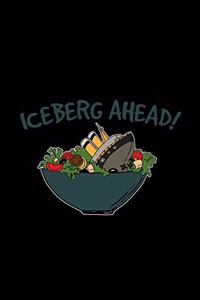 Iceberg ahead