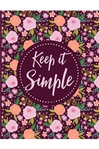 Keep It Simple