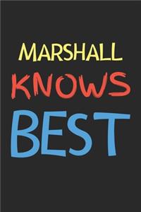 Marshall Knows Best