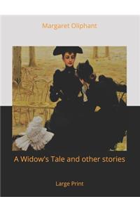 A Widow's Tale and other stories