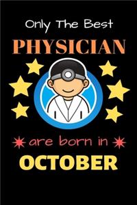 Only The Best Physician Are Born in October