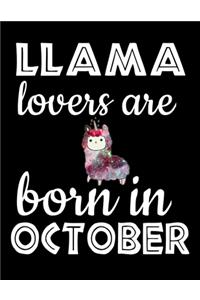Llama Lovers are born in October