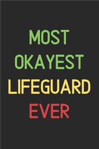Most Okayest Lifeguard Ever