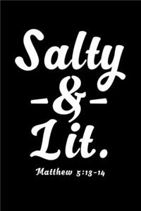 Salty and Lit