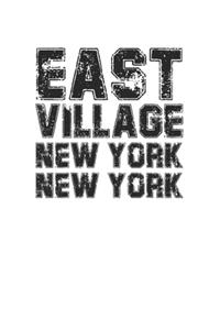 East Village NYC New York Cool Distressed Design 120 Page Notebook Lined Journal
