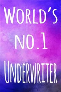 World's No. 1 Underwriter