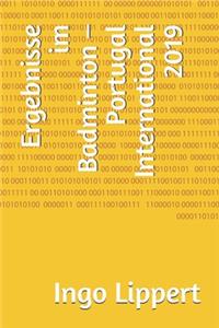 Ergebnisse im Badminton - Portugal International 2019