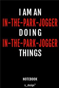 Notebook for In-The-Park-Joggers / In-The-Park-Jogger