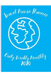 Travel Nurse Planner Daily Weekly Monthly 2020