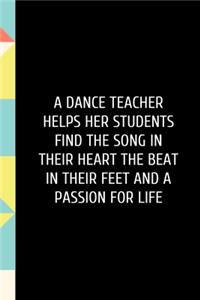 A dance teacher helps her