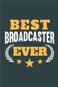Best Broadcaster Ever