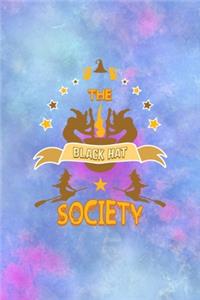 The Black Hat Society Est. 1692