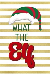 What The Elf