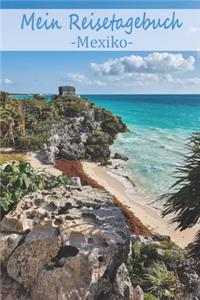 Mein Reisetagebuch Mexiko