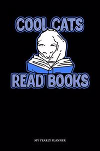 Cool Cats Read Books My Yearly Planner