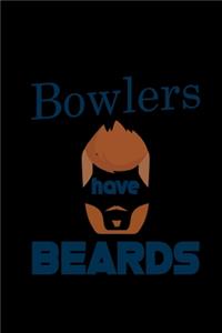 The Best Bowlers have Beards