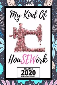 My Kind Of HouSEWork