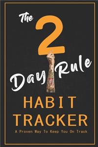 2-Day Rule Habit Tracker