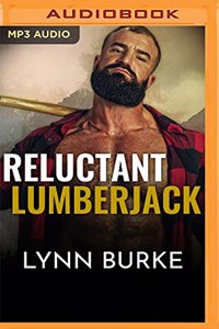 Reluctant Lumberjack