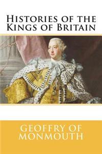 Histories of the Kings of Britain